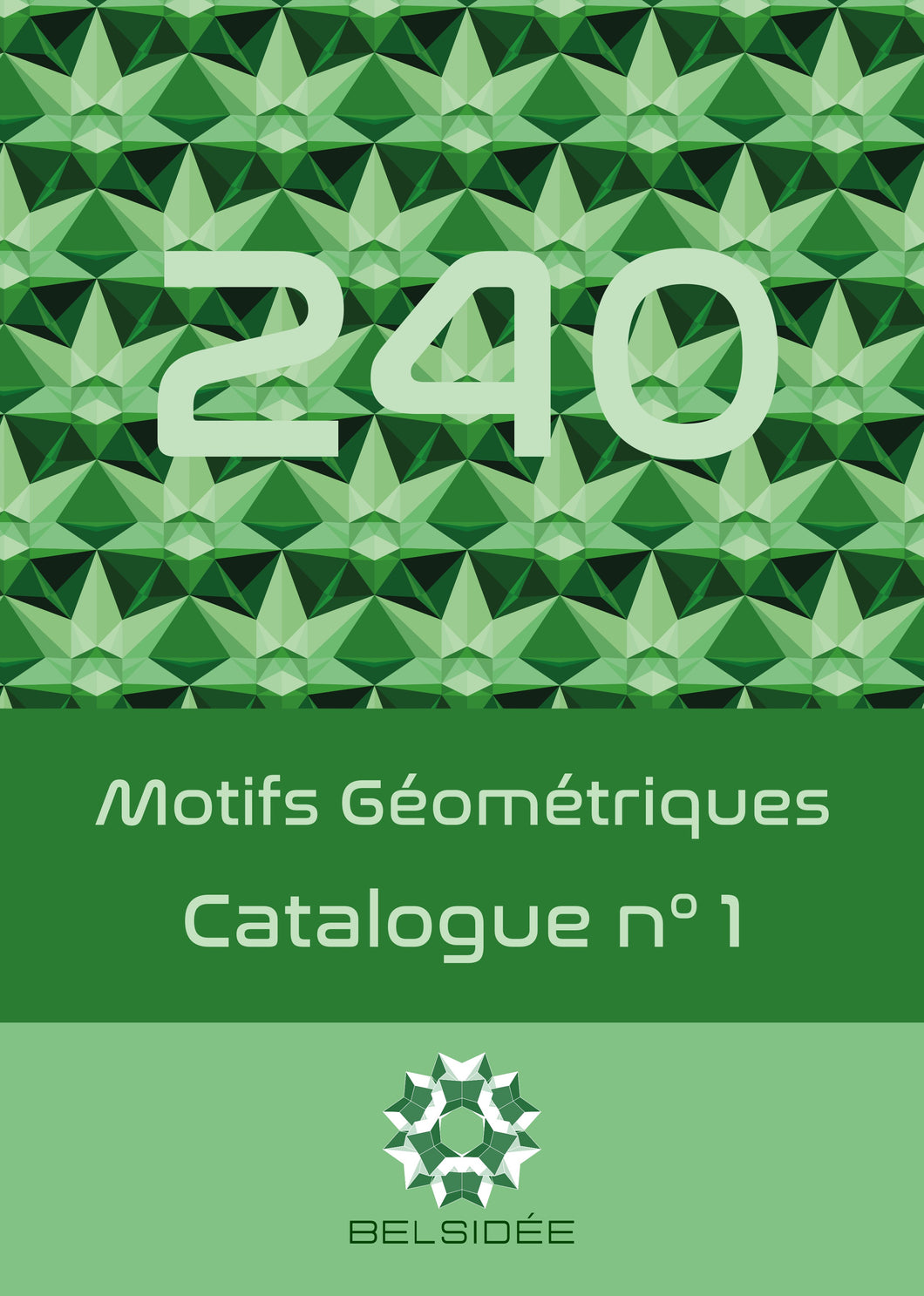 Catalogue n°1 - 240 motifs géométriques 2D