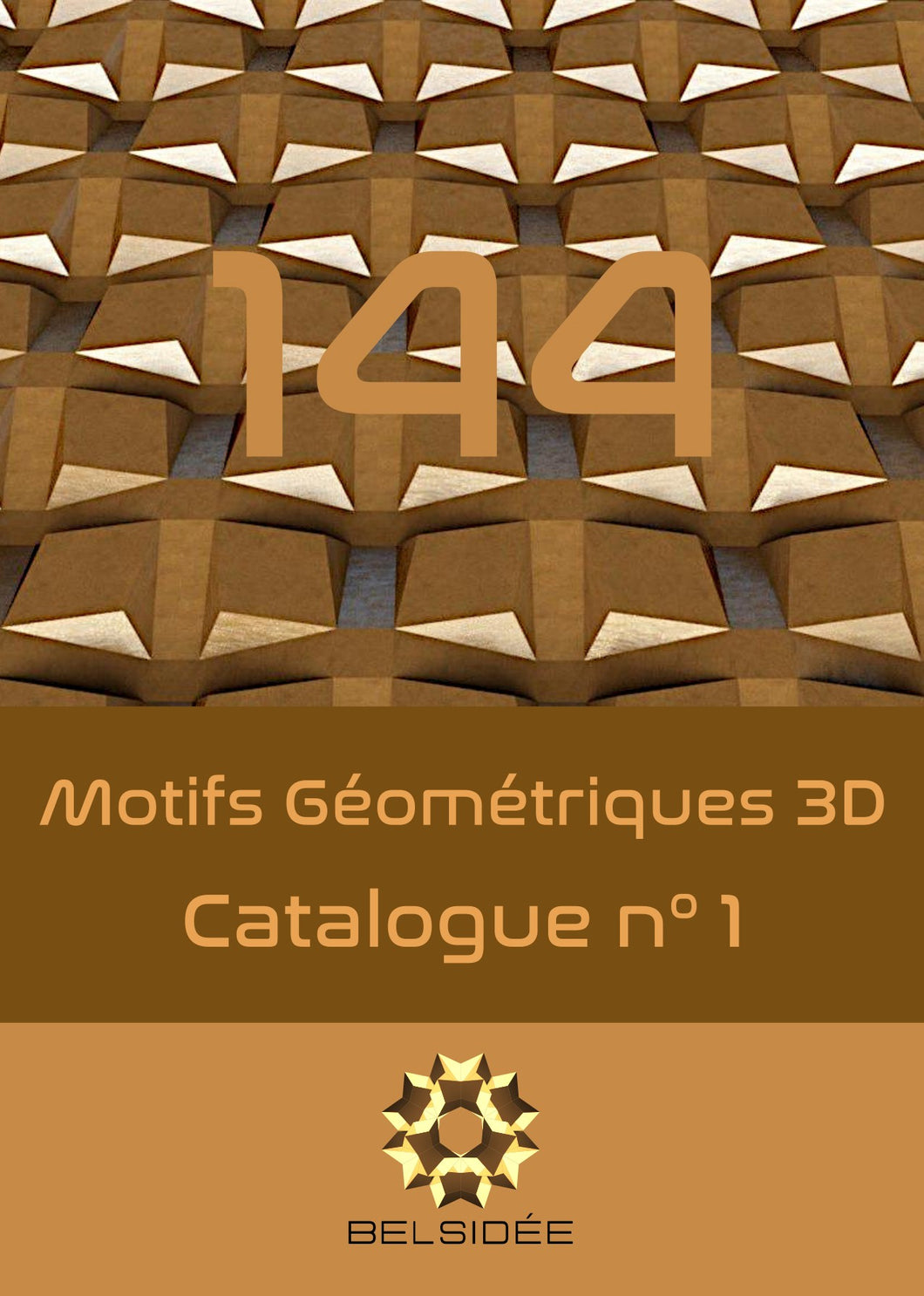 Catalogue n°1 - 144 motifs géométriques 3D